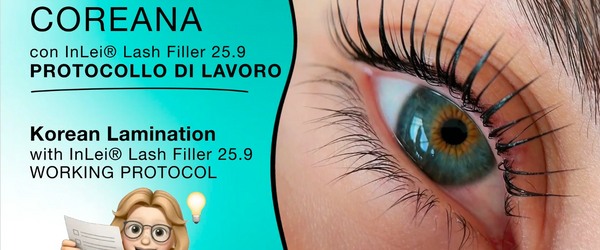 Korean Lash Lift with InLei® Lash Filler 25.9 Products: Complete Step-by-Step Protocol