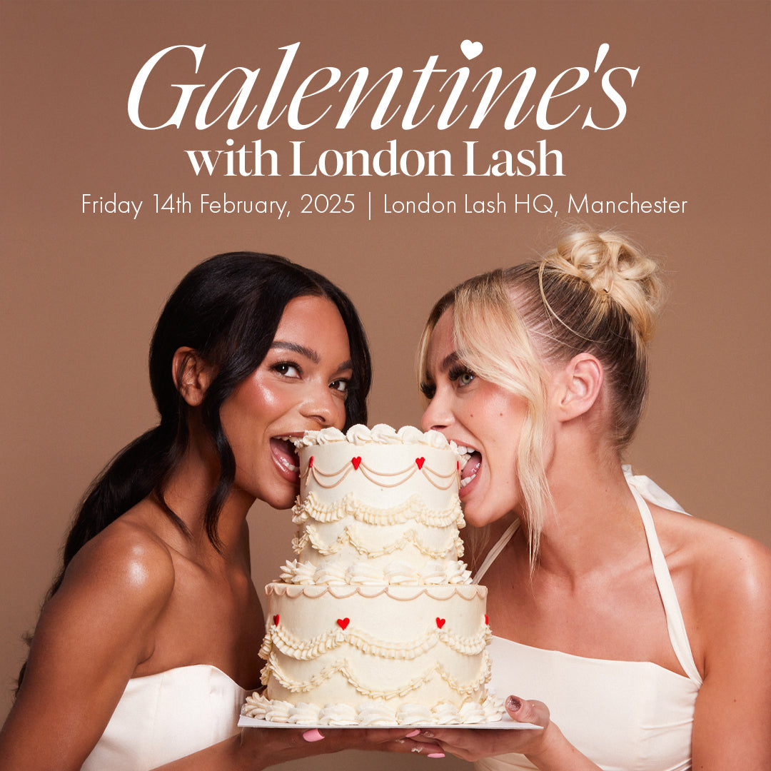 Galentine&#39;s with London Lash - 14th February, Bolton, Manchester