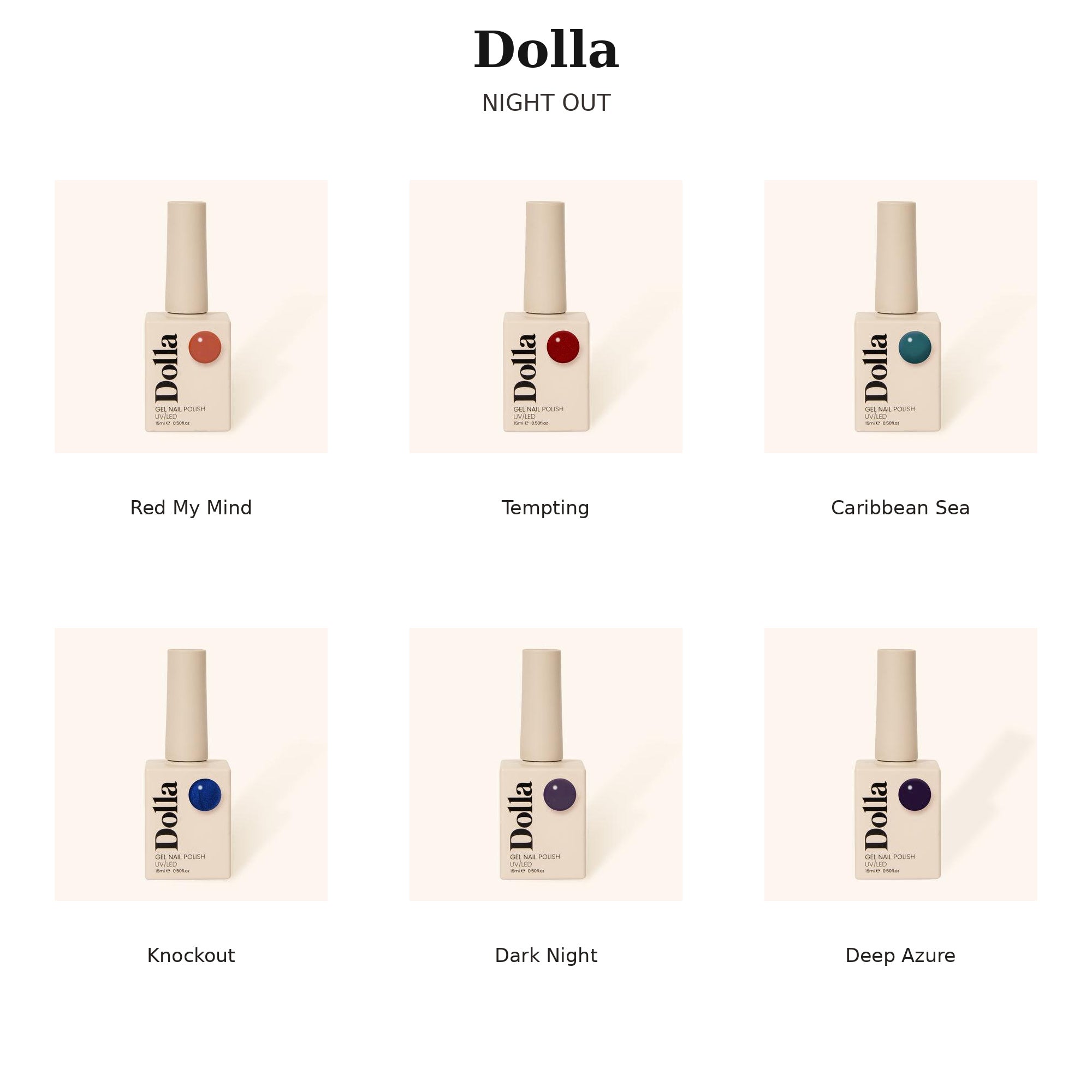 Dolla Gel Polish Collections - Choose Your 6-Shade Set