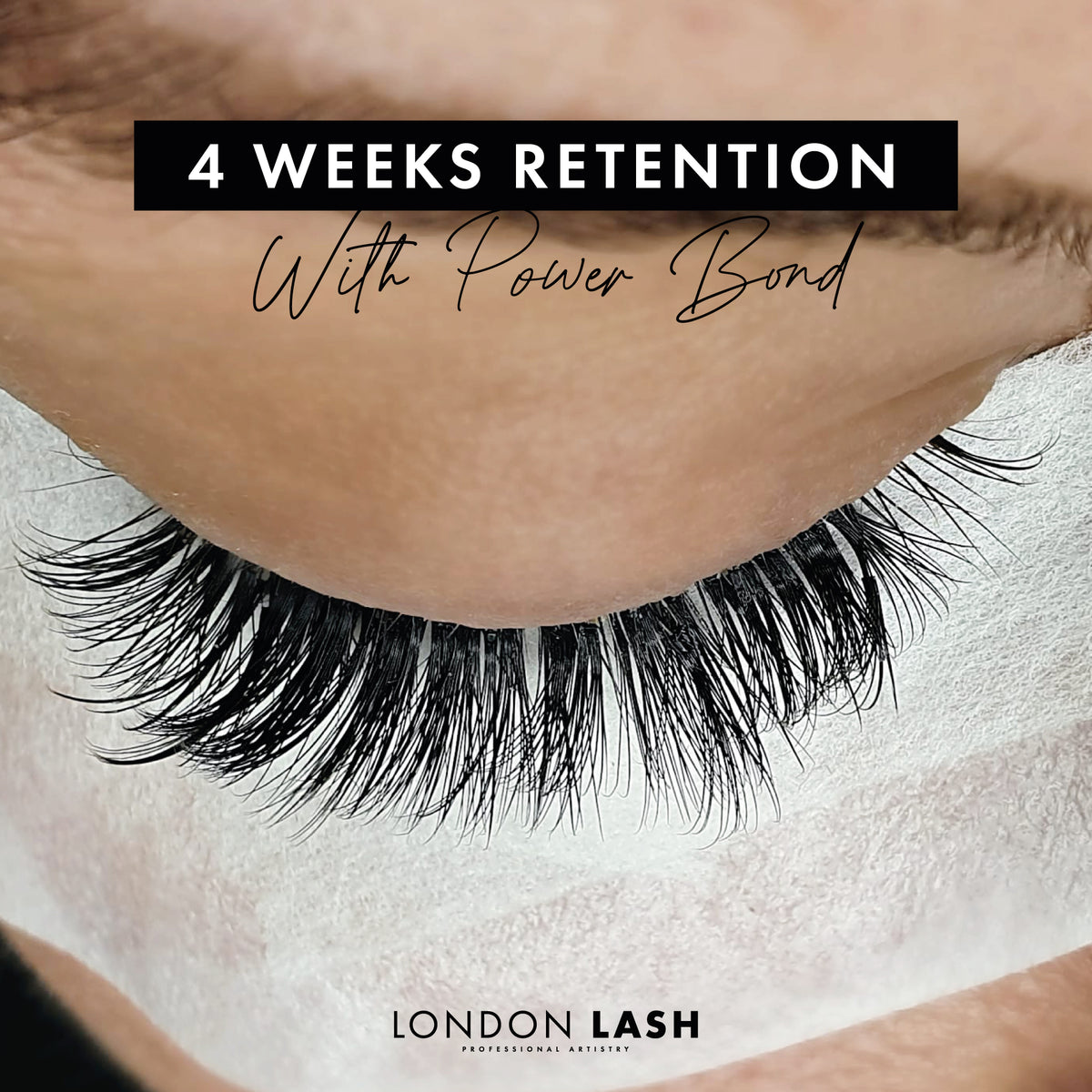4 weeks of volume lash retention with Power Bond Eyelash Extension Glue